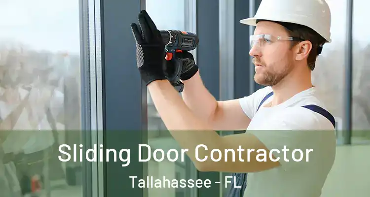 Sliding Door Contractor Tallahassee - FL